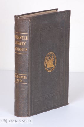 Order Nr. 78309 CATALOGUE OF THE MERCANTILE LIBRARY OF PHILADELPHIA