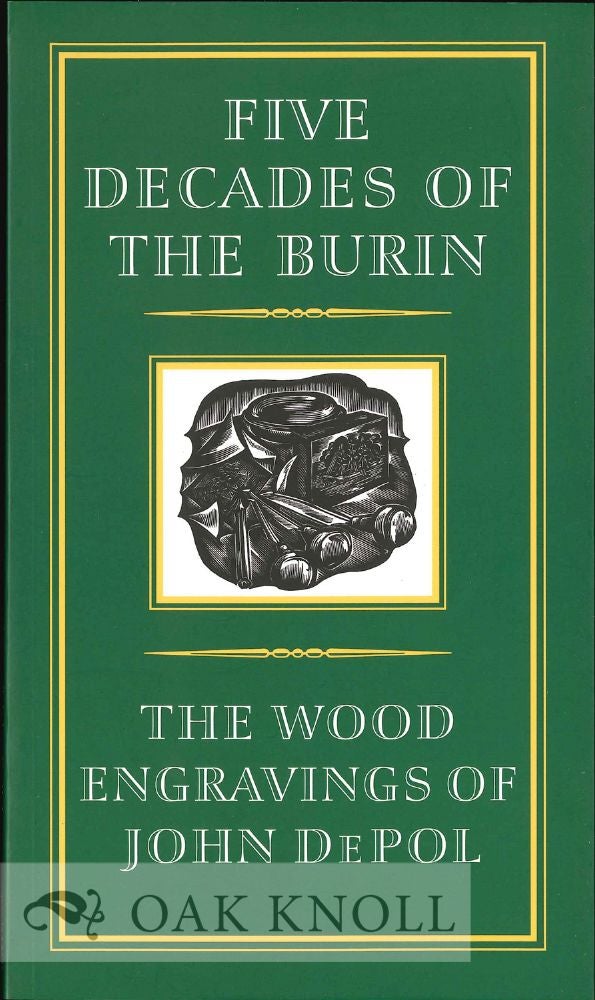 Order Nr. 78754 FIVE DECADES OF THE BURIN, THE WOOD ENGRAVINGS OF JOHN DEPOL.