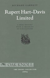 Order Nr. 79505 RUPERT HART-DAVIS LIMITED A BRIEF HISTORY WITH A CHECKLIST OF PUBLICATIONS. Richard Garnett.