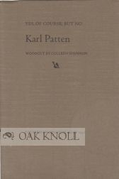 YES, OF COURSE, BUT NO | Karl Patten