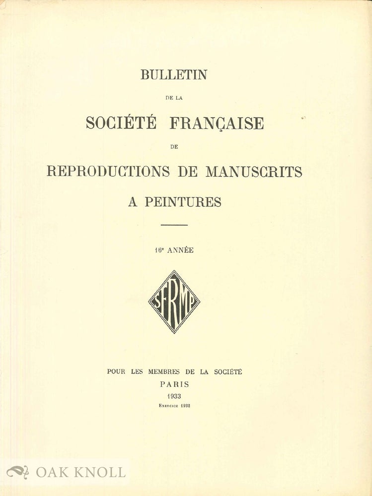 Order Nr. 79819 BULLETIN DE LA SOCIÉTÉ FRANÇAISE DE REPRODUCTIONS DE MANUSCRIPTS A PEINTURES