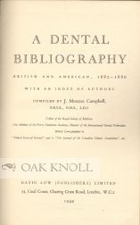 Order Nr. 79870 A DENTAL BIBLIOGRAPHY. J. Menzies Campbell