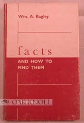 Order Nr. 79921 FACTS AND HOW TO FIND THEM, A GUIDE TO SOURCES OF INFORMATION AND TO THE METHOD...