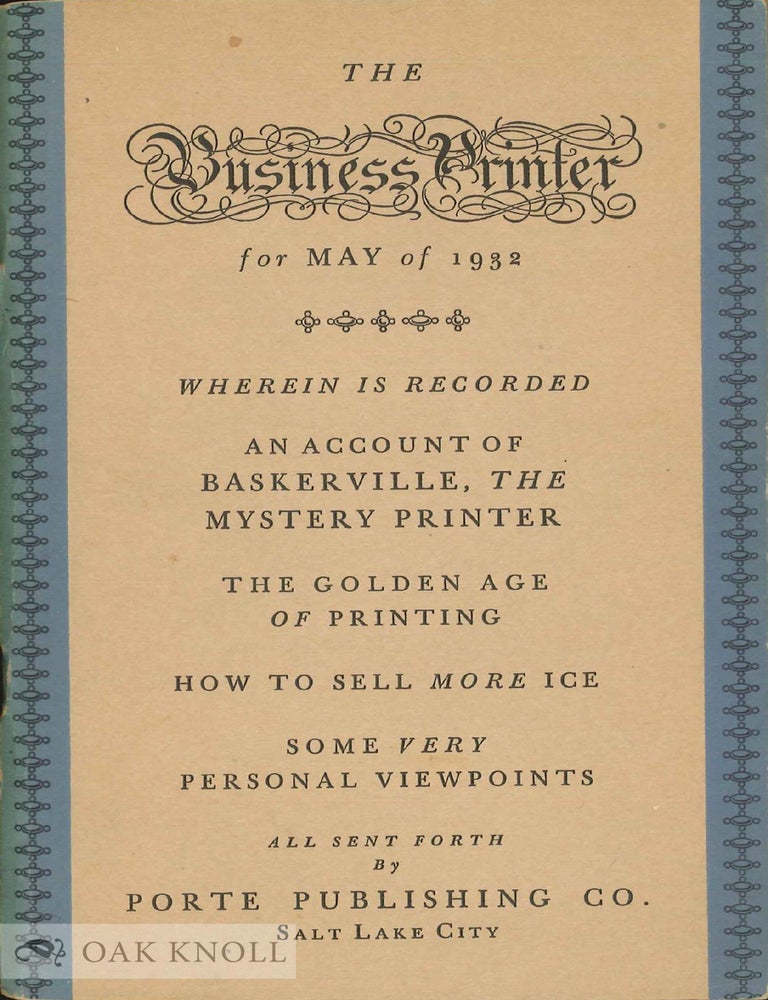 Order Nr. 79927 THE BUSINESS PRINTER FOR MAY OF 1932. WHEREIN IS RECORDED AN ACCOUNT OF BASKERVILLE, THE MYSTERY PRINTER ... .