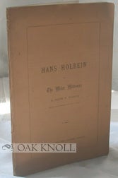 Order Nr. 80299 HANS HOLBEIN AND THE MEIER MADONNA. Ralph N. Wornum