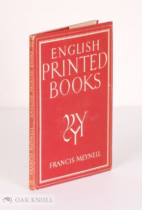 Order Nr. 80481 ENGLISH PRINTED BOOKS. Francis Meynell