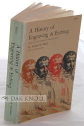 A HISTORY OF ENGRAVING & ETCHING FROM THE 15TH CENTURY TO THE YEAR 1914.