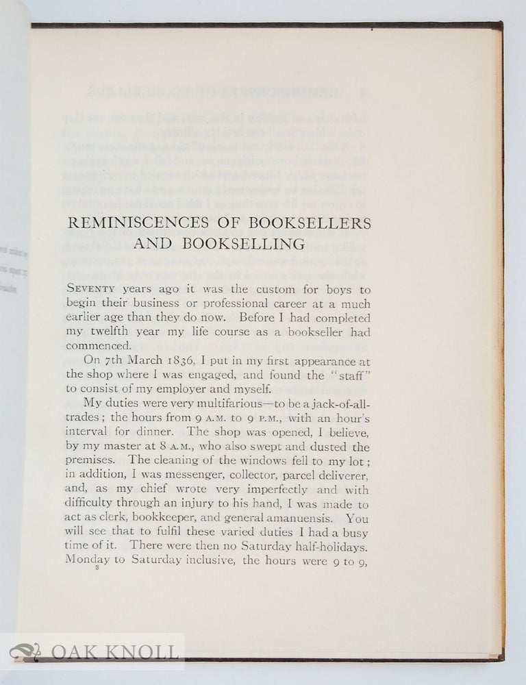 Order Nr. 86323 REMINISCENCES OF BOOKSELLERS AND BOOKSELLING IN EDINBURGH IN THE TIME OF WILLIAM IV. James Thin.