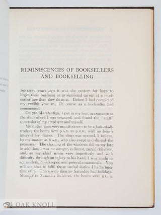 Order Nr. 86323 REMINISCENCES OF BOOKSELLERS AND BOOKSELLING IN EDINBURGH IN THE TIME OF WILLIAM...