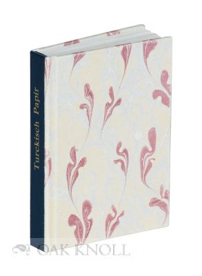 Order Nr. 86842 TURCKISCH PAPIR. A SHORT HISTORY OF MARBLING IN THE ORIENT AND IN GERMANY. Nedim...