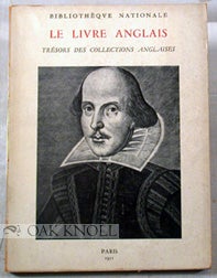 Order Nr. 87046 LE LIVRE ANGLAIS TRESORS DES COLLECTIONS ANGLAISES, BIBLIOTHEQUE NATIONALE