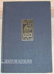 Order Nr. 87176 BIBLIOGRAPHY OF ERIC GILL. Evan R. Gill