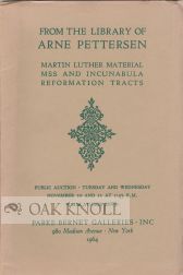 Order Nr. 87547 MSS & EARLY PRINTED BOOKS A LARGE GROUP OF WORKS BY AND ABOUT MARTIN LUTHER...