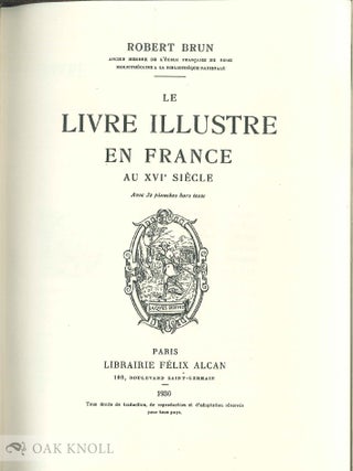 LE LIVRE ILLUSTRÉ EN FRANCE AU XVIe SIECLE.