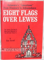 Order Nr. 87839 EIGHT FLAGS OVER LEWES, 1609-1715. Dan Terrell