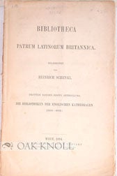 Order Nr. 88322 BIBLIOTHECA PATRUM LATINORUM BRITANNICA. Heinrich Schenkl