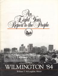 Order Nr. 88824 AN WILMINGTON '84, EIGHT YEAR REPORT TO THE PEOPLE