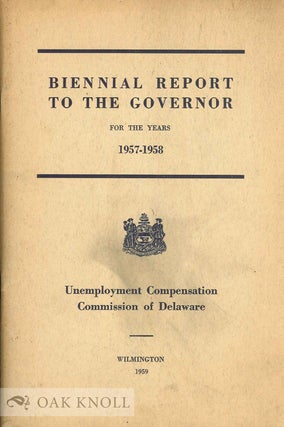 Order Nr. 89120 BIENNIAL REPORT TO THE GOVERNOR FOR THE YEARS