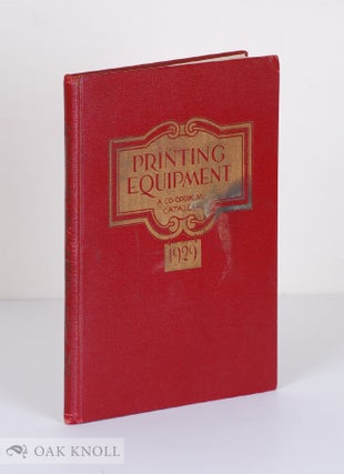Order Nr. 89159 PRINTING EQUIPMENT, A CO-OPERATIVE CATALOG OF MACHINERY, EQUIPMENT, SUPPLIES,...