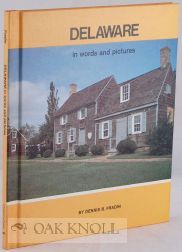 Order Nr. 89230 DELAWARE IN WORDS AND PICTURES. Dennis B. Fradin