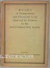 Order Nr. 89883 RULES OF COMPOSITION AND PRESSWORK TO BE OBSERVED BY PRINTERS TO THE WESTMINSTER...