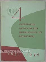 Order Nr. 89912 VIER GENERATIES RONDOM EEN BOEKHANDEL EN UITGEVERIJ