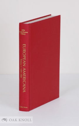 Order Nr. 90156 EUROPEAN AMERICANA. VOLUME ONE 1493 - 1600. John Alden, Dennis C. Landis