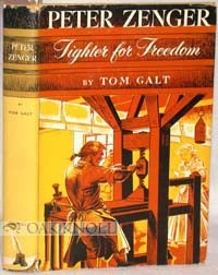 Order Nr. 90297 PETER ZENGER, FIGHTER FOR FREEDOM. Tom Galt