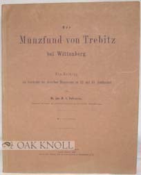 Order Nr. 90943 DER MÜNZFUND VON TREBITZ BEI WITTENBERG. H. A. Erbstein