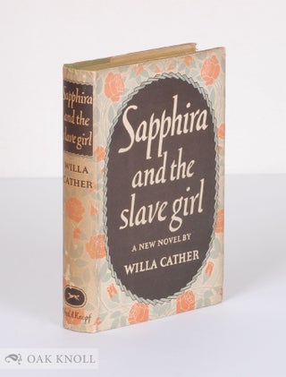 Order Nr. 91049 SAPPHIRA AND THE SLAVE GIRL. Willa Cather