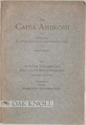 Order Nr. 91058 DIE CAPSA AMBROSII DER FRÜHEREN KOPENHAGENER UNIVERSITÄTSBIBLIOTHEK. Fritz Burg
