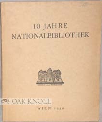 Order Nr. 91248 KATALOG DER AUSSTELLUNG 10 JAHRE NATIONALBIBLIOTHEK