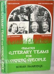Order Nr. 91394 FAMOUS LITERARY TEAMS FOR YOUNG PEOPLE. Norah Smaridge