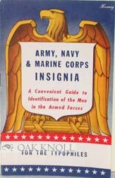 Order Nr. 91479 ARMY, NAVY & MARINE CORPS INSIGNIA, A CONVENIENT GUIDE TO IDENTIFICATION OF THE...
