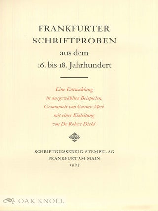 Order Nr. 91898 FRANKFURTER SCHRIFTPROBEN AUS DEM 16. BIS 18. JAHRHUNDERT. Gustav Mori