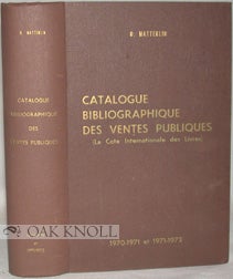 Order Nr. 91960 CATALOGUE BIBLIOGRAPHIQUE DES VENTES PUBLIQUES. O. Matterlin