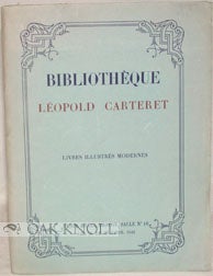 BIBLIOTHÈQUE LÉOPOLD CARTERET, ÉDITEUR D'ART. Léopold Carteret.