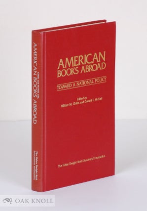 Order Nr. 92178 AMERICAN BOOKS ABROAD. William M. Childs, Donald E. McNeil