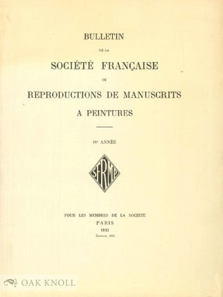 Order Nr. 92361 BULLETIN DE LA SOCIÉTÉ FRANÇAISE DE REPRODUCTIONS DE MANUSCRIPTS A PEINTURES