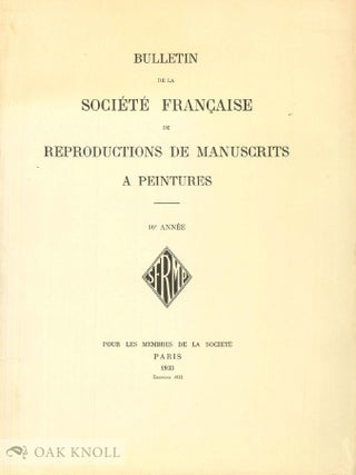 Order Nr. 92361 BULLETIN DE LA SOCIÉTÉ FRANÇAISE DE REPRODUCTIONS DE MANUSCRIPTS A PEINTURES