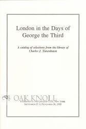LONDON IN THE DAYS OF GEORGE THE THIRD