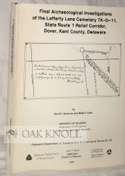 Order Nr. 92592 FINAL ARCHAEOLOGICAL INVESTIGATIONS OF THE LAFFERTY LANE CEMETERY 7K-D-11, STATE...
