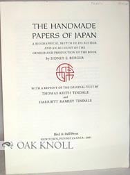 Order Nr. 92851 THE HANDMADE PAPER OF JAPAN. Thomas Keith Tindale, Harriett Ramsey Tindale.