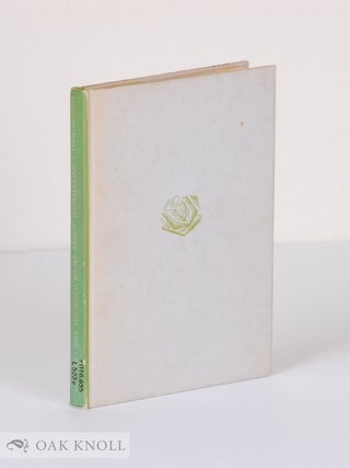 Order Nr. 92911 ONE HUNDRED BOOKS ABOUT BOOKMAKING, A GUIDE TO THE STUDY AND APPRECIATION OF...