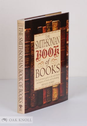 Order Nr. 93811 THE SMITHSONIAN BOOK OF BOOKS. Michael Olmert