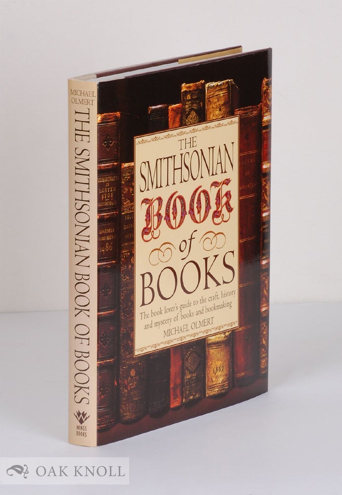 Order Nr. 93811 THE SMITHSONIAN BOOK OF BOOKS. Michael Olmert.