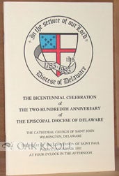 Order Nr. 94138 THE BICENTENNIAL CELEBRATION OF THE TWO-HUNDREDTH ANNIVERSARY OF THE EPISCOPAL DIOCESE OF DELAWARE.
