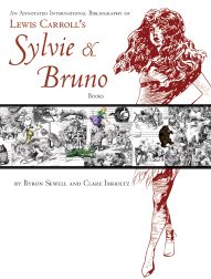 Order Nr. 94203 AN ANNOTATED INTERNATIONAL BIBLIOGRAPHY OF LEWIS CARROLL'S SYLVIE AND BRUNO...