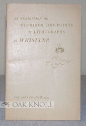 Order Nr. 94215 EXHIBITION OF ETCHINGS, DRY-POINTS & LITHOGRAPHS BY WHISTLER