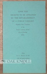 Order Nr. 94723 UPON THE OBJECTS TO BE ATTAINED BY THE ESTABLISHMENT OF A PUBLIC LIBRARY